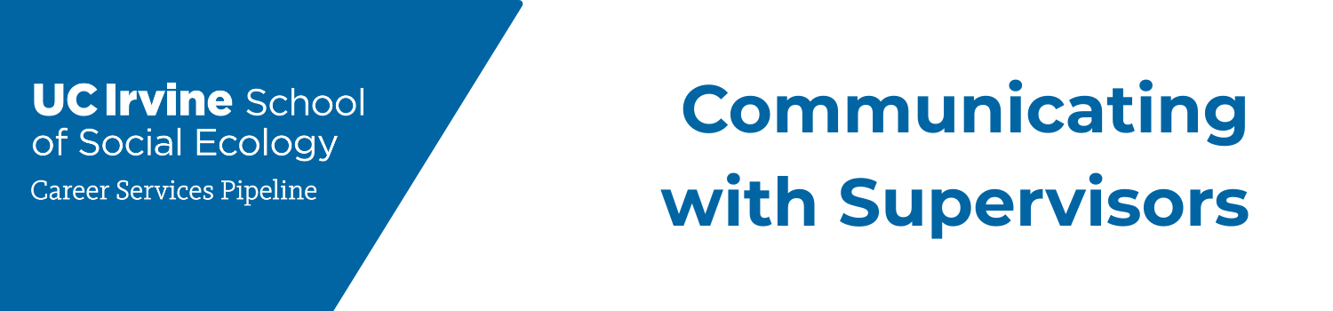 Communicating with Supervisors Banner
